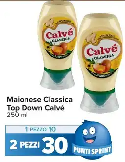 Carrefour Maionese Classica Top Down Calvé offerta