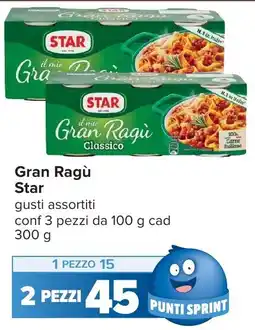 Carrefour Gran Ragù Star offerta