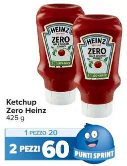 Carrefour Ketchup Zero Heinz offerta