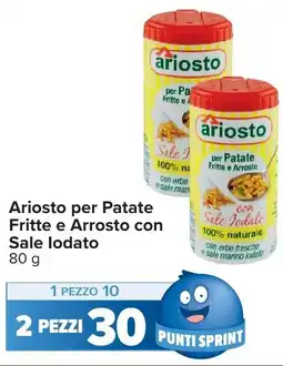 Carrefour Ariosto per Patate Fritte e Arrosto con Sale Iodato offerta