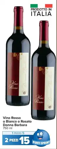 Carrefour Vino Rosso Donna Barbara offerta