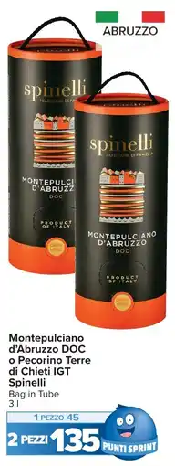 Carrefour Montepulciano d'Abruzzo DOC o Pecorino Terre di Chieti IGT Spinelli offerta