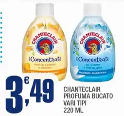 Splendidi e Splendenti Chanteclair profuma bucato offerta
