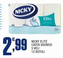 Splendidi e Splendenti Nicky elite carta igienica offerta