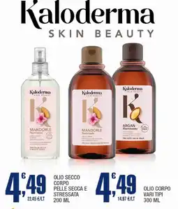 Splendidi e Splendenti Kaloderma Olio Secco Corpo offerta