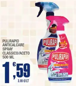 Splendidi e Splendenti Pulirapid anticalcare spray classico offerta