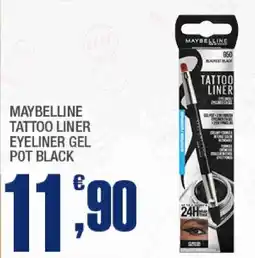 Splendidi e Splendenti Maybelline Tattoo Liner Eyeliner Gel Pot Black offerta