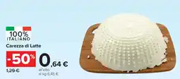 Carrefour Carezza di Latte offerta