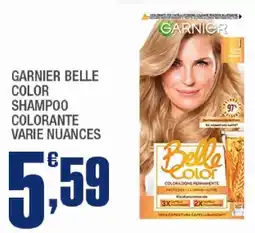 Splendidi e Splendenti Garnier Belle Color Shampoo Colorante Varie Nuances offerta