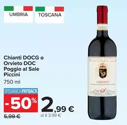 Carrefour Chianti DOCG Poggio al Sale Piccini offerta