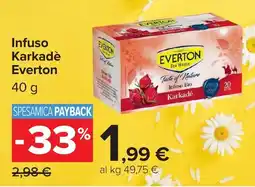 Carrefour Infuso Karkadè Everton offerta