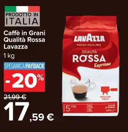 Carrefour Caffè in Grani Qualità Rossa Lavazza offerta