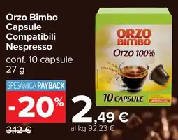 Carrefour Orzo Bimbo Capsule Compatibili Nespresso offerta