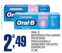 Splendidi e Splendenti Oral-B dentifricio pro-expert offerta