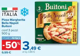 Carrefour Pizza Margherita Bella Napoli Buitoni offerta