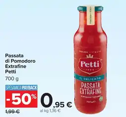 Carrefour Passata di Pomodoro Extrafine Petti offerta