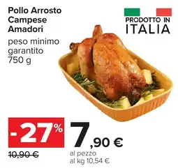Carrefour Pollo Arrosto Campese Amadori offerta