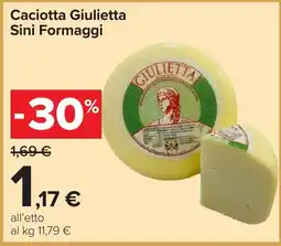 Carrefour Caciotta Giulietta offerta