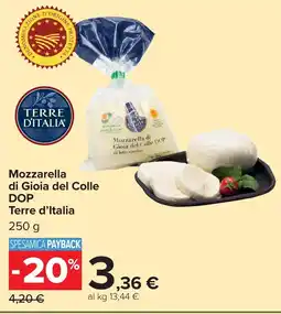 Carrefour Mozzarella di Gioia del Colle DOP Terre d'Italia offerta