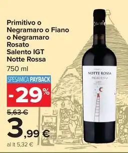 Carrefour Notte Rossa Primitivo offerta