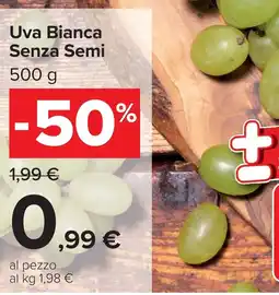 Carrefour Uva Bianca Senza Semi offerta