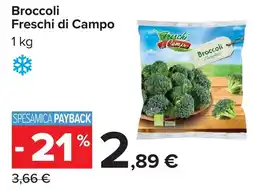 Carrefour Broccoli Freschi di Campo offerta