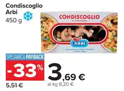 Carrefour Condiscoglio Arbi offerta