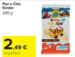 Carrefour Kinder Pan e Cioc offerta