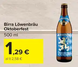 Carrefour Birra Löwenbräu Oktoberfest offerta