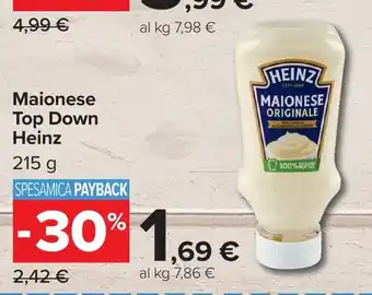 Carrefour Maionese Top Down Heinz offerta
