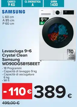 Carrefour Lavasciuga 9+6 Crystal Clean Samsung offerta