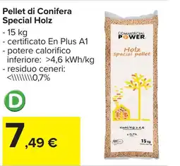 Carrefour Pellet di Conifera Special Holz offerta