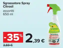 Carrefour Sgrassatore Spray Citrosil offerta