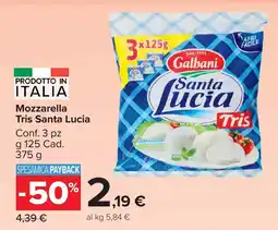 Carrefour Market Mozzarella Tris Santa Lucia offerta