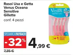 Carrefour Rasoi Usa e Getta Venus Oceana Sensitive Gillette offerta