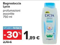 Carrefour Bagnodoccia Lycia offerta