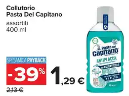 Carrefour Collutorio Pasta Del Capitano offerta