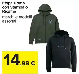 Carrefour Felpa Uomo con Stampa o Ricamo offerta
