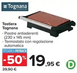 Carrefour Tostiera Tognana offerta