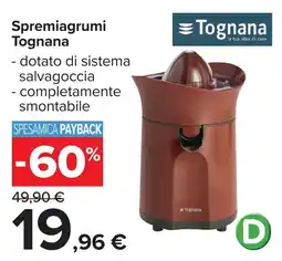 Carrefour Spremiagrumi Tognana offerta