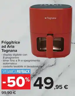 Carrefour Friggitrice ad Aria Tognana offerta