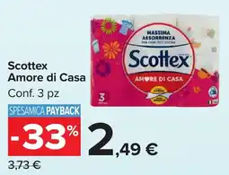 Carrefour Market Scottex Amore di Casa offerta