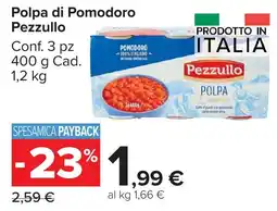 Carrefour Market Polpa di Pomodoro Pezzullo offerta