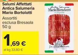 Carrefour Market Salumi Affettati Antica Salumeria Mario Bortolotti offerta