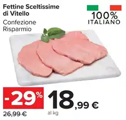 Carrefour Market Fettine Sceltissime di Vitello offerta