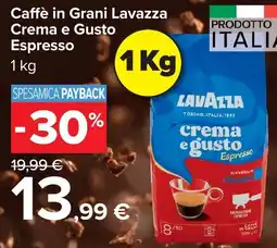 Carrefour Market Caffè in Grani Lavazza Crema e Gusto Espresso offerta