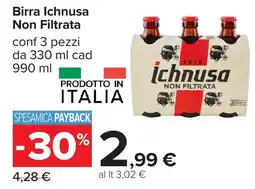Carrefour Birra Ichnusa Non Filtrata offerta