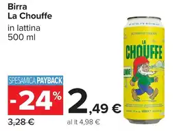 Carrefour Birra La Chouffe offerta