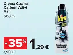 Carrefour Crema Cucina Carboni Attivi Vim offerta