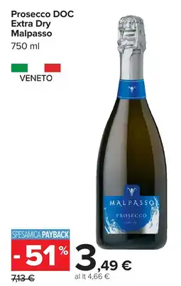 Carrefour Prosecco DOC Extra Dry Malpasso offerta